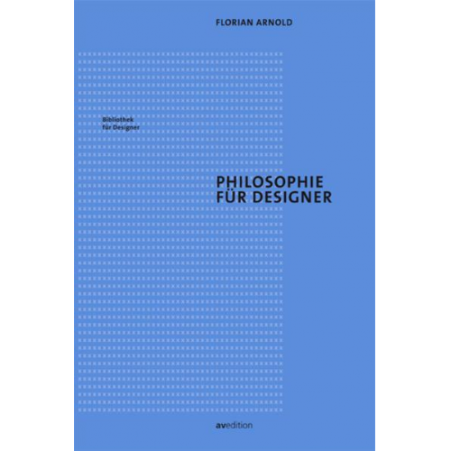 Florian Arnold - Philosophie für Designer