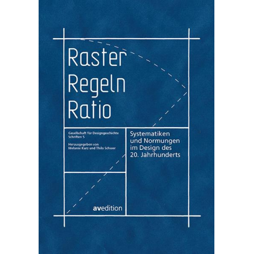 Thilo Schwer - Raster, Regeln, Ratio