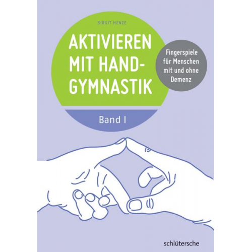 Birgit Henze - Aktivieren mit Handgymnastik