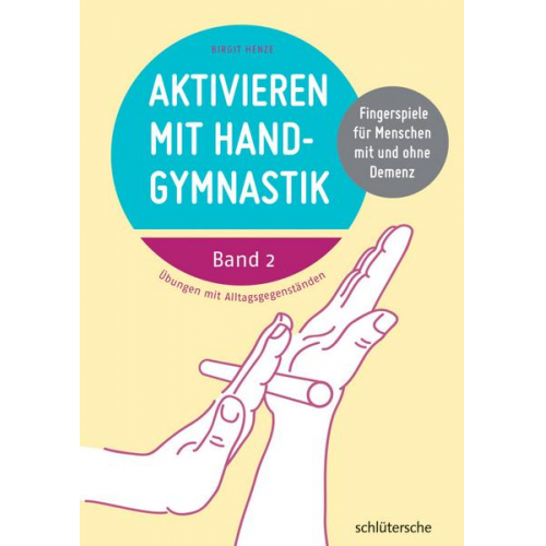 Birgit Henze - Aktivieren mit Handgymnastik