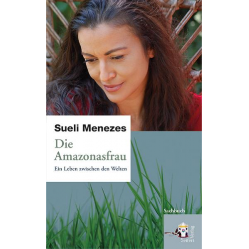 Sueli Menezes - Die Amazonasfrau