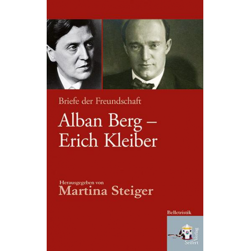 Alban Berg & Erich Kleiber - Alban Berg – Erich Kleiber