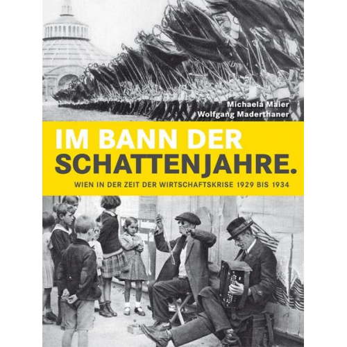 Michaela Maier & Wolfgang Maderthaner - Im Bann der Schattenjahre