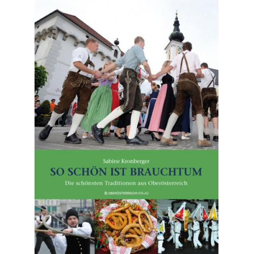 Sabine Kronberger - So schön ist Brauchtum