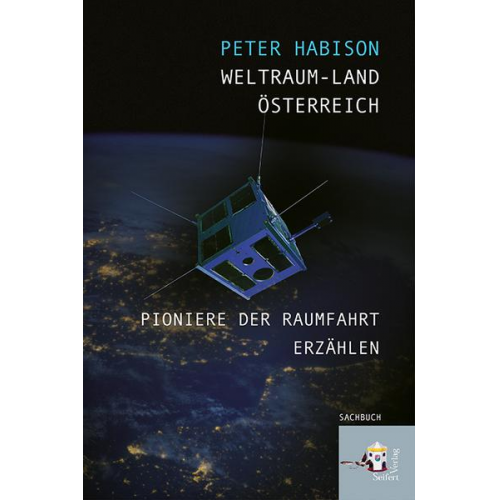 Peter Habison - Weltraum-Land Österreich