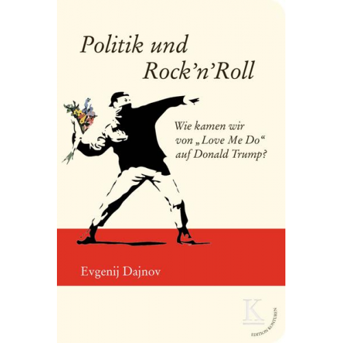 Evgenij Dajnov - Politik und Rock’n’Roll