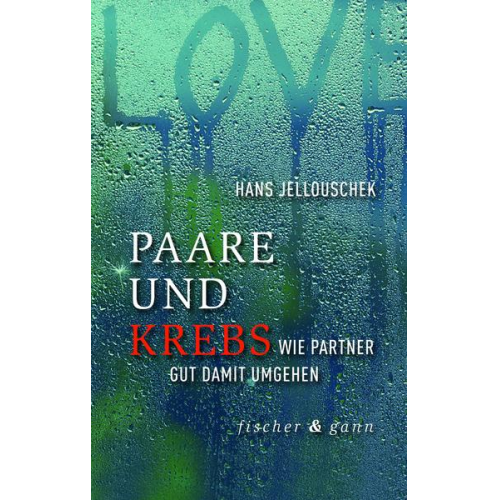 Hans Jellouschek - Paare und Krebs