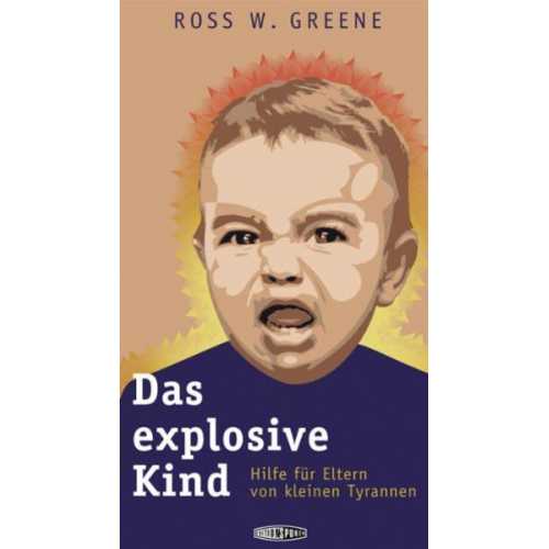 Ross W. Greene - Das explosive Kind