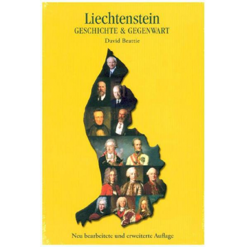 David Beattie - Liechtenstein - Geschichte & Gegenwart