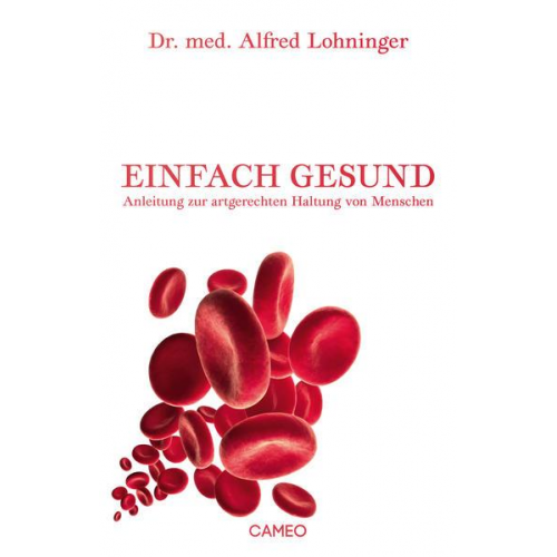 Alfred Lohninger - Einfach Gesund