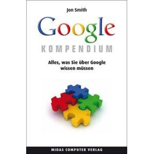 Jon Smith - Das Google Kompendium