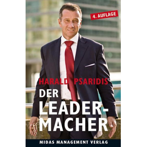 Harald Psaridis - Der Leader-Macher