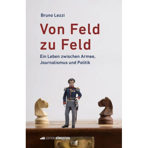 Bruno Lezzi - Von Feld zu Feld