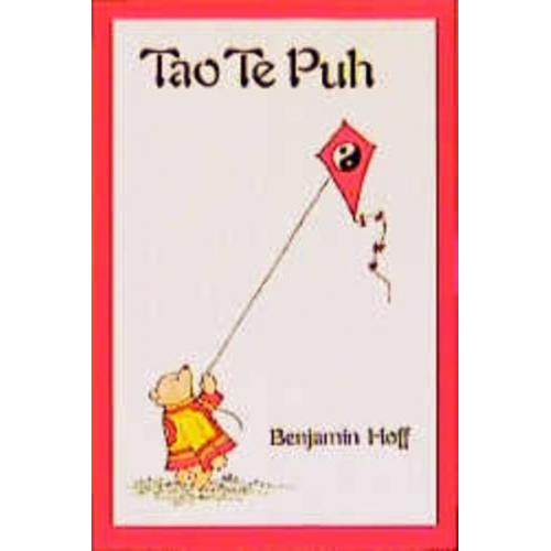 Benjamin Hoff - Tao Te Puh