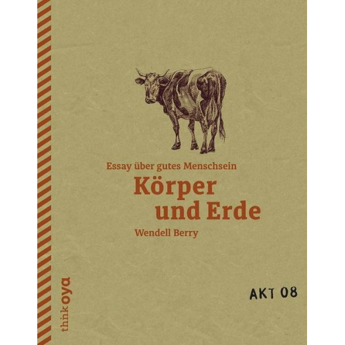 Wendell Berry - Körper und Erde