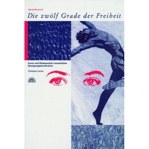 Christian Larsen - Die Zwölf Grade der Freiheit