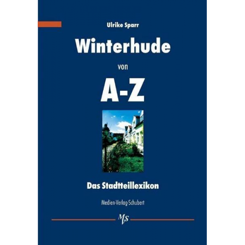 Ulrike Sparr - Winterhude von A-Z