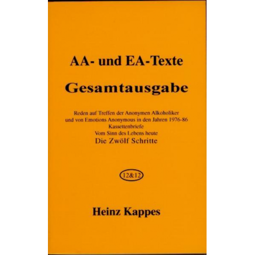 Heinz Kappes - AA- und EA-Texte. Gesamtausgabe