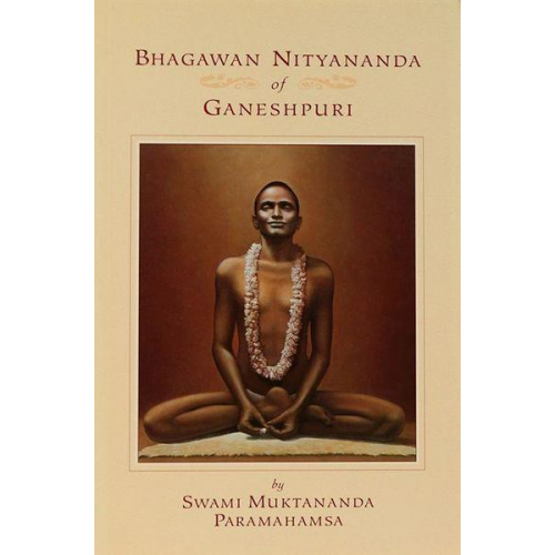 Swami Muktananda - Bhagawan Nityananda von Ganeshpuri