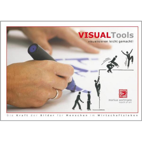 Markus Wortmann - Visual Tools - visualisieren leicht gemacht!