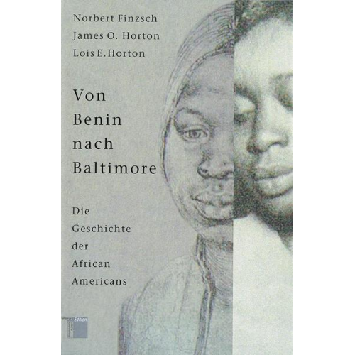 Norbert Finzsch & J. O. Horton & L. E. Horton - Von Benin nach Baltimore