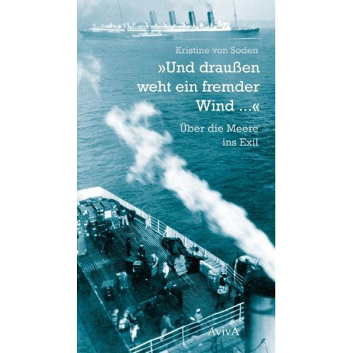 Kristine Soden - Und draußen weht ein fremder Wind ...