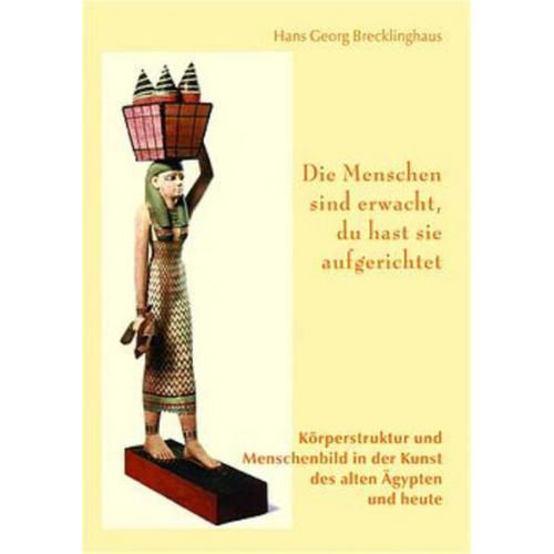 Hans G. Brecklinghaus - Die Menschen sind erwacht, du hast sie aufgerichtet