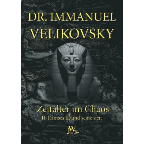 Immanuel Velikovsky - Ramses II. und seine Zeit