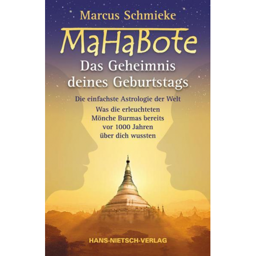 Marcus Schmieke - Mahabote - Das Geheimnis deines Geburtstags