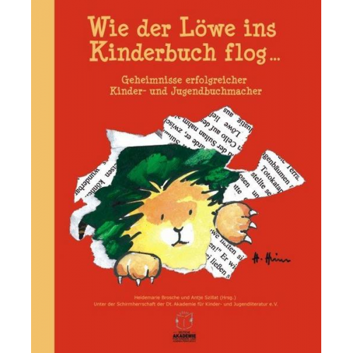 Wie der Löwe ins Kinderbuch flog ...