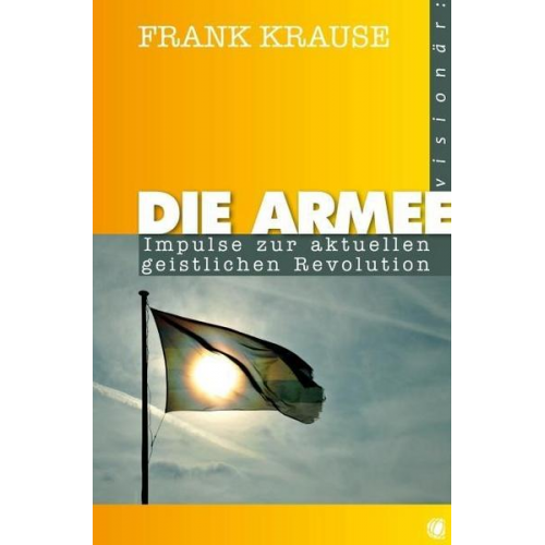 Frank Krause - Die Armee