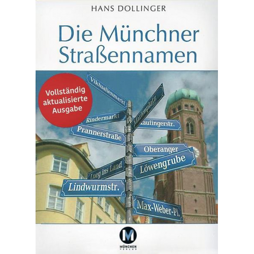 Hans Dollinger - Die Münchner Straßennamen