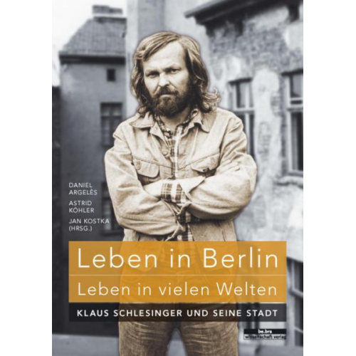 Leben in Berlin - Leben in vielen Welten