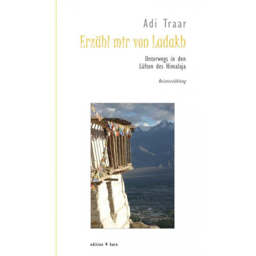 Adi Traar - Erzähl mir von Ladakh