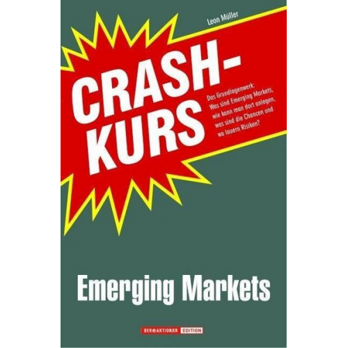 Leon Müller - Crashkurs Emerging Markets