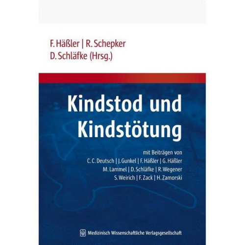 Frank Hässler & Renate Schepker & Detlef Schläfke - Kindstod und Kindstötung