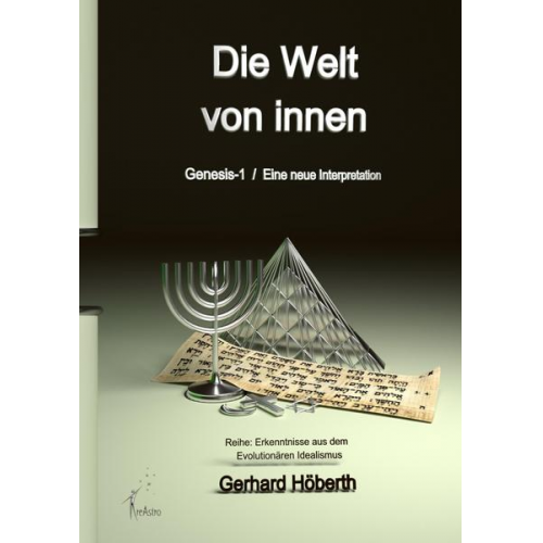 Gerhard Höberth - Die Welt von innen, Genesis 1
