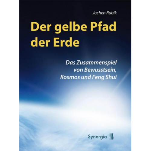 Jochen Rubik - Der gelbe Pfad der Erde