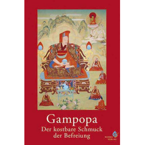 Gampopa - Der kostbare Schmuck der Befreiung