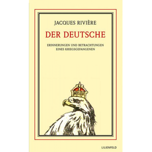 Jacques Rivière - Der Deutsche