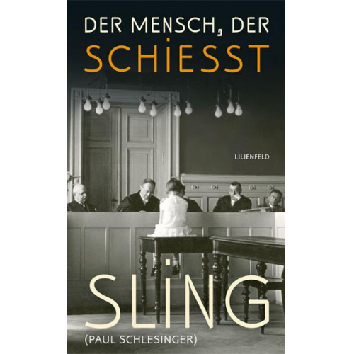 Sling & Paul Schlesinger - Der Mensch, der schießt