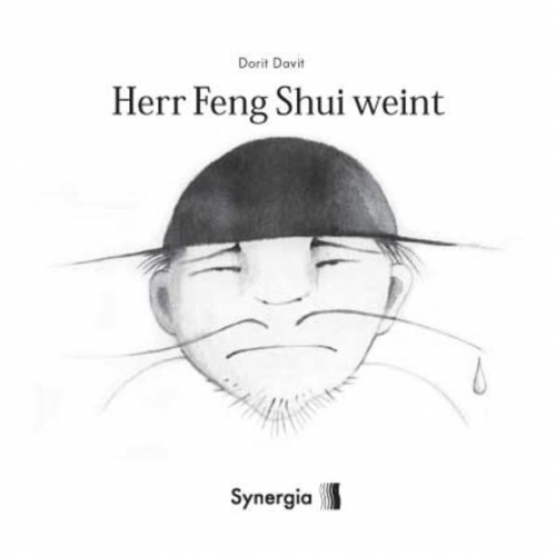 Dorit David - Herr Feng Shui weint