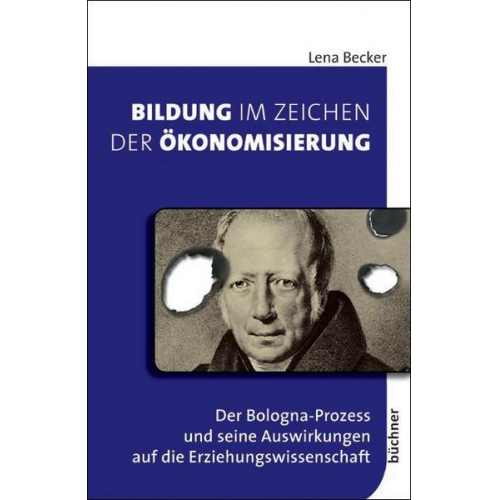 Lena Becker - Bildung im Zeichen der Ökonomisierung