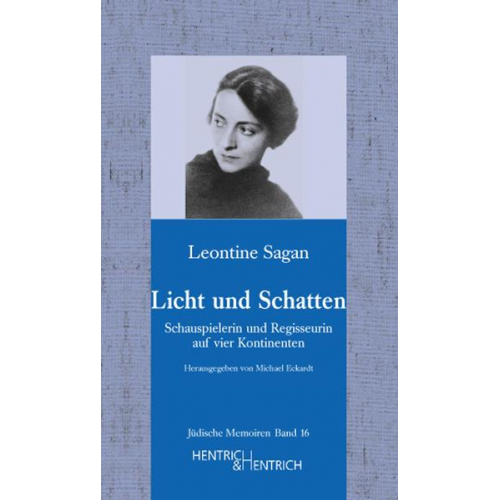 Leontine Sagan - Licht und Schatten