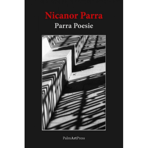 Nicanor Parra - Parra Poesie