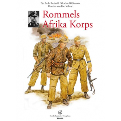 Pier Paolo Batistelli & Duncan Anderson - Rommels Afrika Korps