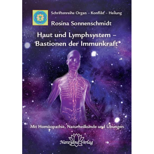 Rosina Sonnenschmidt - Haut und Lymphsystem – Bastionen der Immunkraft