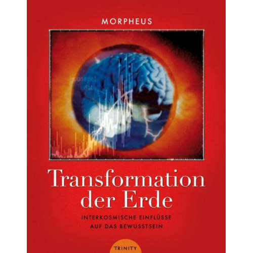 Morpheus - Transformation der Erde