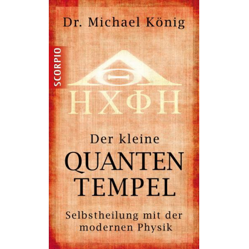 Michael König - Der kleine Quantentempel