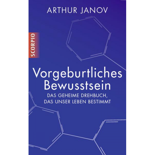 Arthur Janov - Vorgeburtliches Bewusstsein